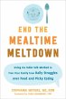End the Mealtime Meltdown (eBook, ePUB) - Bild 1