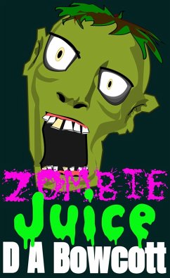 Cover Zombie Juice (eBook, ePUB)