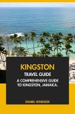 Kingston Travel Guide: A Comprehensive Guide to Kingston, Jamaica. (eBook, ePUB) Kingston Travel Guide: A Comprehensive Guide to Kingston, Jamaica. (eBook, ePUB)