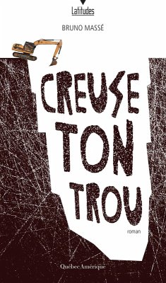 Cover Creuse ton trou (eBook, ePUB)