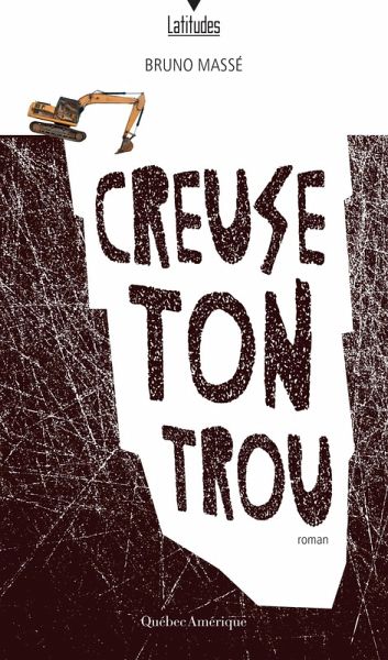 Creuse ton trou (eBook, ePUB)