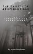 The Ghosts of Griswoldville (eBook,... - Bild 1