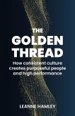 The Golden Thread (eBook, ePUB) The Golden Thread (eBook, ePUB)