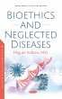Bioethics and Neglected Diseases... - Bild 1
