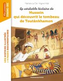 La véritable histoire de Hussein qui découvrit le tombeau de Toutankhamon (eBook, ePUB) La véritable histoire de Hussein qui découvrit le tombeau de Toutankhamon (eBook, ePUB)