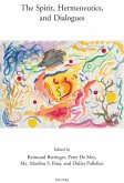 Spirit, Hermeneutics, and Dialogues (eBook, PDF)