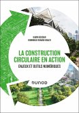 La construction circulaire en action (eBook, ePUB) La construction circulaire en action (eBook, ePUB)