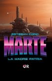 Marte, la madre patria. (eBook, ePUB) Marte, la madre patria. (eBook, ePUB)