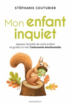 Mon enfant inquiet (eBook, ePUB) - Couturier, Stéphanie