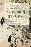 Greening the City (eBook, PDF)