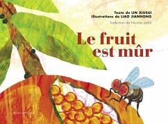 Le fruit est mûr (eBook, PDF) - Lin Xiusui, Xiusui