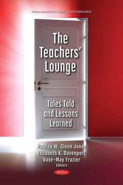 Teachers' Lounge: Tales Told and Lessons Learned (eBook, PDF)