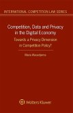 Competition, Data and Privacy in the Digital Economy (eBook, PDF)