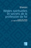 Règles spirituelles et secrets de la profession de foi (eBook, ePUB) Règles spirituelles et secrets de la profession de foi (eBook, ePUB)