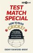 Test Match Special: How to Read Cricket... - Bild 1