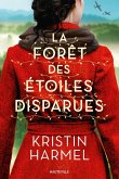 La Forêt des étoiles disparues (eBook, ePUB) La Forêt des étoiles disparues (eBook, ePUB)
