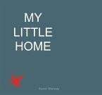 MY LITTLE HOME Volume 2 (eBook, ePUB)