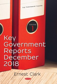 Key Government Reports. Volume 1: December 2018 (eBook, PDF)