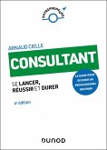 Consultant - 4e éd. (eBook, ePUB) Consultant - 4e éd. (eBook, ePUB)