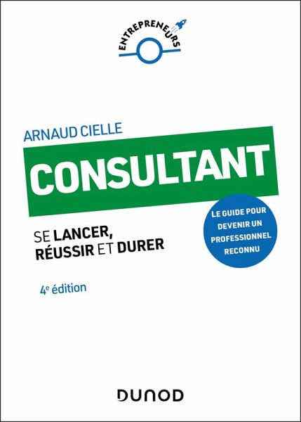 Consultant - 4e éd. (eBook, ePUB) Consultant - 4e éd. (eBook, ePUB)