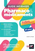 Guide infirmier pharmaco et médicaments - 4e édition (eBook, ePUB)