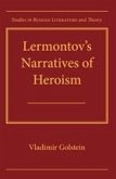 Lermontov's Narratives of Heroism (eBook, PDF)