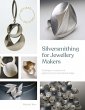 Silversmithing for Jewellery Makers... - Bild 1