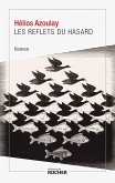 Les reflets du hasard (eBook, ePUB) Les reflets du hasard (eBook, ePUB)