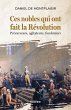 Ces nobles qui ont fait la Révolution... - Bild 1