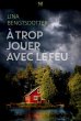 A trop jouer avec le feu (eBook, ePUB) - Bild 1