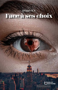 Face à ses choix (eBook, ePUB) - N. A, Megan