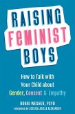 Raising Feminist Boys (eBook, PDF)