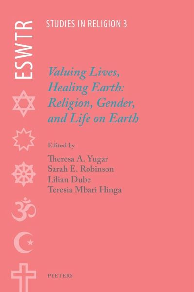 Valuing Lives, Healing Earth (eBook, PDF) Valuing Lives, Healing Earth (eBook, PDF)