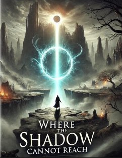 Where The Shadow Can not Reach (Poetry, #102) (eBook, ePUB) - Laguerre, Willy Lapse