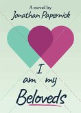 I Am My Beloveds (eBook, ePUB)