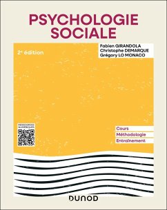 Psychologie sociale - 2e éd. (eBook, ePUB) - Girandola, Fabien; Demarque, Christophe; Lo Monaco, Grégory