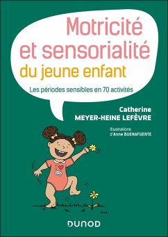 Cover Motricité et sensorialité du jeune enfant (eBook, ePUB)