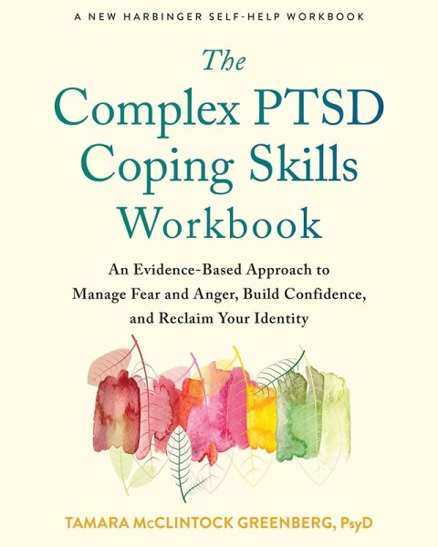 Complex PTSD Coping Skills Workbook (eBook, ePUB) Complex PTSD Coping Skills Workbook (eBook, ePUB)