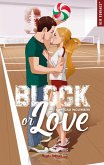Block or love (eBook, ePUB) Block or love (eBook, ePUB)