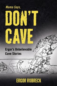 Mama Says, Don't Cave (eBook, ePUB) - Marshall, Ellen