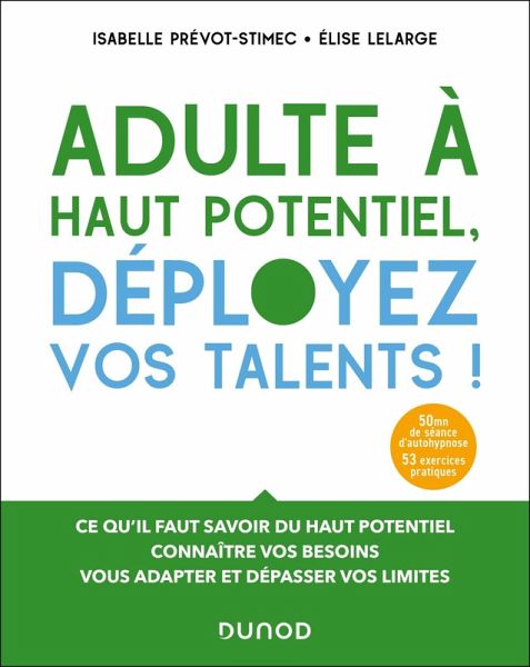 Adulte à haut potentiel, déployez vos talents ! 2e éd. (eBook, ePUB)