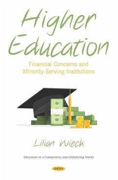 Higher Education: Financial Concerns and Minority-Serving Institutions (eBook, PDF)