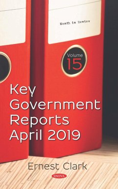 Key Government Reports. Volume 15: April 2019 (eBook, PDF)