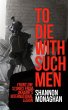 To Die with Such Men (eBook, ePUB) - Bild 1