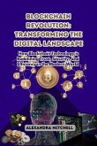 Blockchain Revolution: Transforming the Digital Landscape (eBook, ePUB)