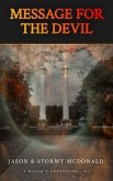 Message for the Devil (eBook, ePUB) Message for the Devil (eBook, ePUB)