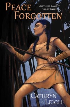 Cover Peace Forgotten (Alethea's Lament, #3) (eBook, ePUB)