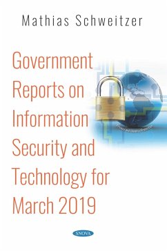 Government Reports on Information Security and Technology for March 2019 (eBook, PDF)