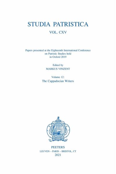 Studia Patristica. Vol. CXV - Papers presented at the Eighteenth International Conference on Patristic Studies held in Oxford 2019 (eBook, PDF)