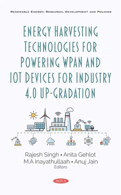 Energy Harvesting Technologies for Powering WPAN and IoT Devices for Industry 4.0 Up-Gradation (eBook, PDF)